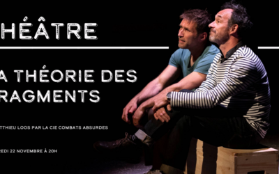 Théâtre – La théorie des fragments